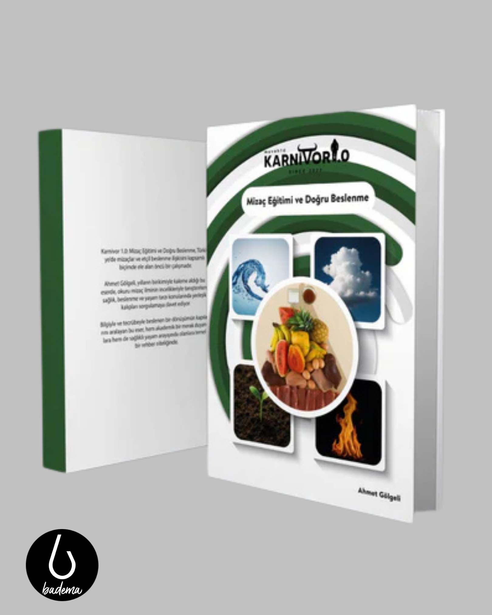 Mizaç Eğitimi ve Doğru Beslenme - Ahmet Gölgeli